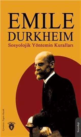 Sosyolojik Yöntemin Kuralları Emile Durkheim