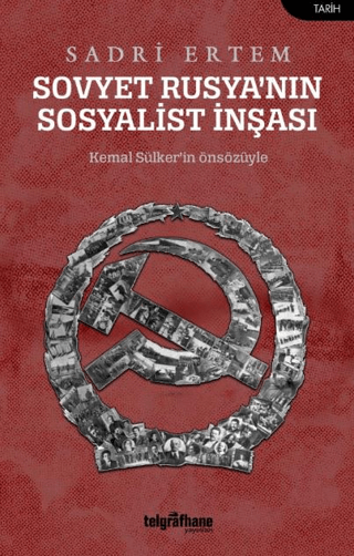 Sovyet Rusya’nın Sosyalist İnşası