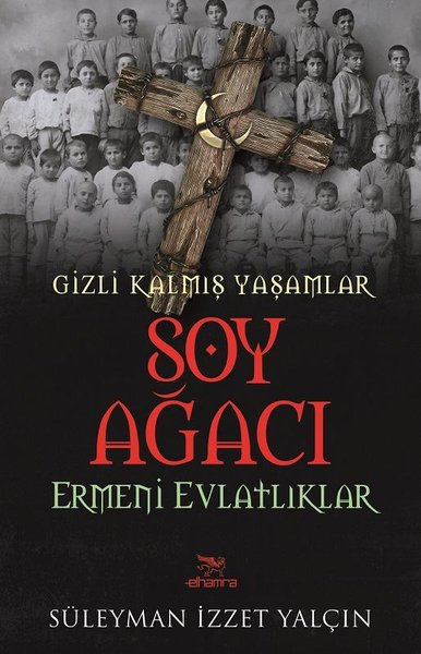 Soy Ağacı-Ermeni Evlatlıklar