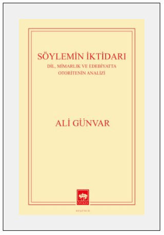 Söylemin İktidarı