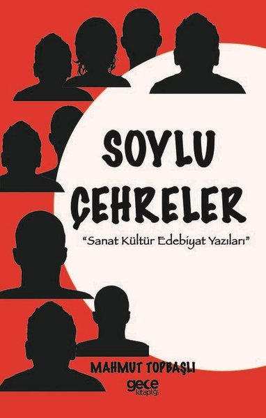 Soylu Çehreler Mahmut Topbaşlı