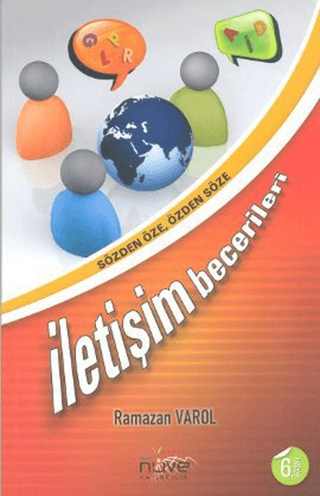 Sözden Öze, Özden Söze İletişim Becerileri