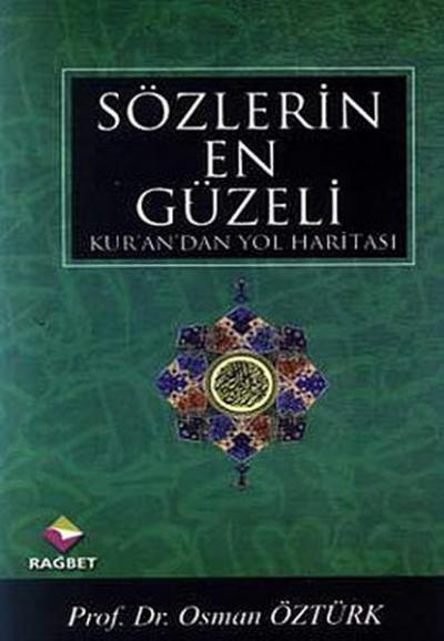 Sözlerin En Güzeli Prof. Dr. Osman Öztürk