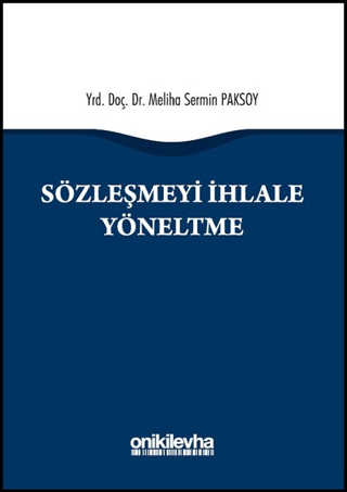 Sözleşmeyi İhlale Yöneltme (Ciltli)