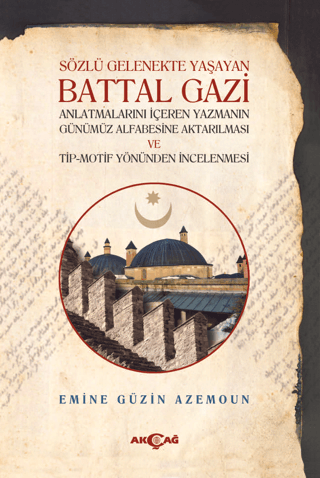 Sözlü Gelenekte Yaşayan Battal Gazi