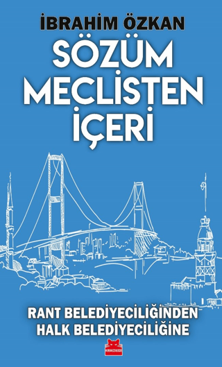 Sözüm Meclisten İçeri