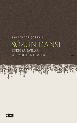 Sözün Dansı – Edebi Sanatlar ve İfade Yöntemleri