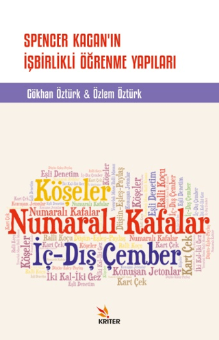 Spencer Kagan'ın İşbirlikli Öğrenme Yapıları