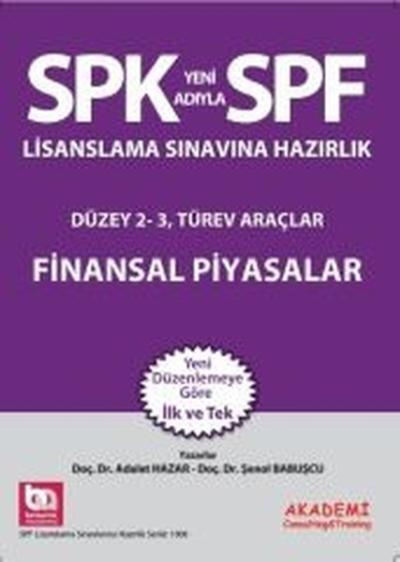 SPF Lisanslama Sınavlarına Hazırlık Düzey 2-3 Finansal Piyasalar