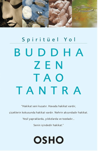 Spiritüel Yol - Buddha Zen Tao Tantra Osho