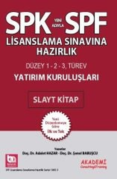SPK Düzey 1 - 2 - 3 Türev Yatırım Kuruluşları Slayt Kitap