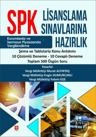 SPK Lisanslama Sınavlarına Hazırlık- Konu Anlatım-Deneme- Özgün Soru Murat Altıntaş