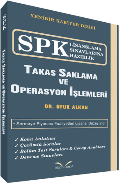 SPK Lisanslama Sınavlarına Hazırlık - Takas Saklama ve Operasyon İşlem