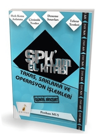 SPK´nın El Kitabı - Takas, Saklama ve Operasyon İşlemleri