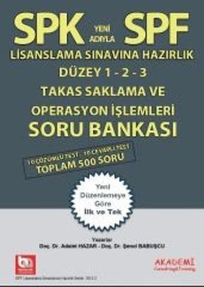 SPK Takas Saklama ve Operasyon İşlemleri Soru Bankası