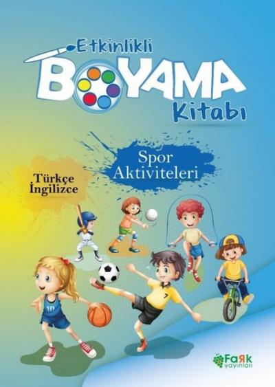 Spor Aktiviteleri - Etkinlikli Boyama Kitabı - Türkçe - İngilizce Kole