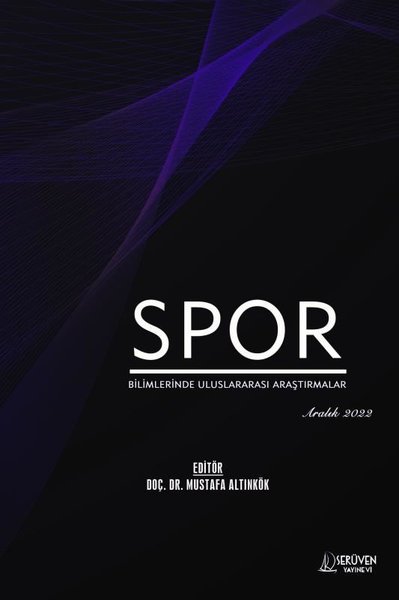 Spor Bilimlerinde Uluslararası Araştırmalar - Aralık 2022