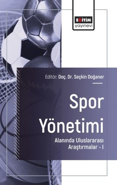 Spor Yönetimi Alanında Uluslararası Araştırmalar 1 Ayşe Demir