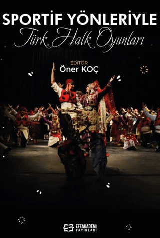 Sportif Yönleriyle Türk Halk Oyunları