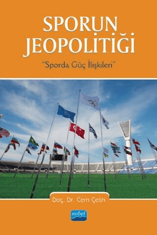 Sporun Jeopolitiği: Sporda Güç İlişkileri