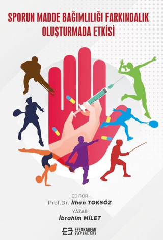 Sporun Madde Bağımlılığı Farkındalık Oluşturmada Etkisi