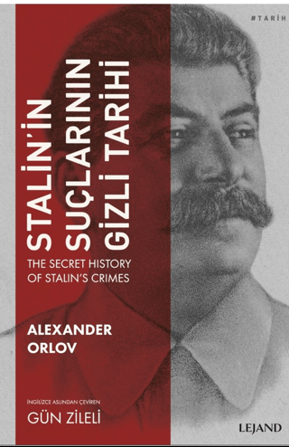 Stalin'in Suçlarının Gizli Tarihi