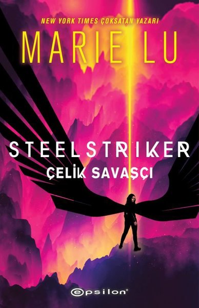 Steelstriker: Çelik Savaşçı (Ciltli) Marie Lu