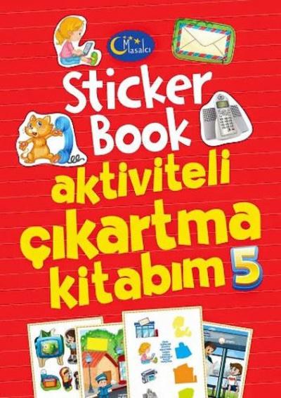 Sticker Book Aktiviteli Çıkartma Kitabım 5 Kolektif