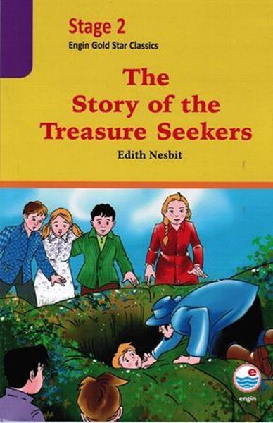 Stage 2 - The Story of Treasure Seekers Edith Nesbit
