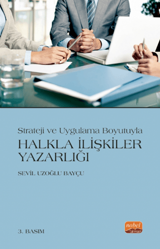 Strateji ve Uygulama Boyutuyla Halkla İlişkiler Yazarlığı