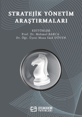 Stratejik Yönetim Araştırmaları