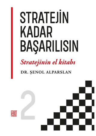 Stratejin Kadar Başarılısın