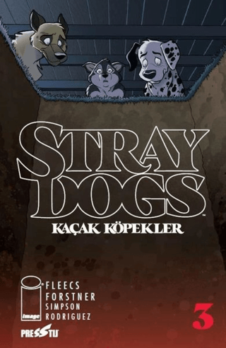 Stray Dogs - Kaçak Köpekler Sayı 3 (Kapak A)