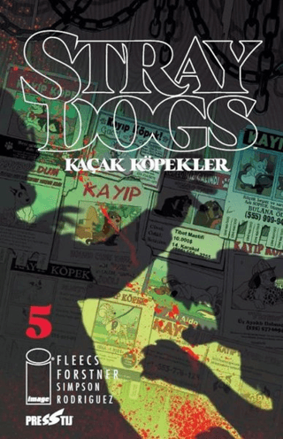 Stray Dogs - Kaçak Köpekler Sayı 5 (Kapak A)