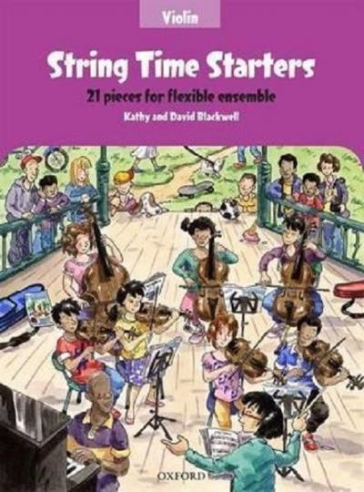 String Time Starters Violin book 21 pieces for flexible ensemble (String Time Ensembles)