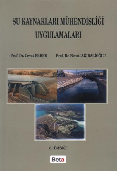 Su Kaynakları Mühendisliği Uygulamaları Cevat Erkek