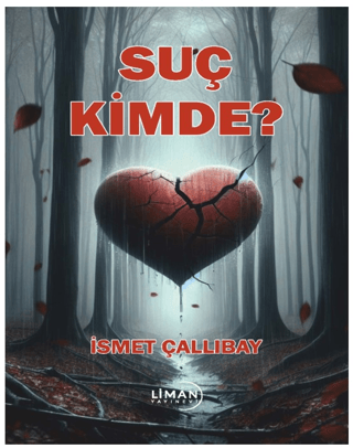 Suç Kimde?