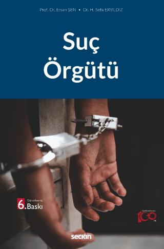 Suç Örgütü (Ciltli) Ersan Şen