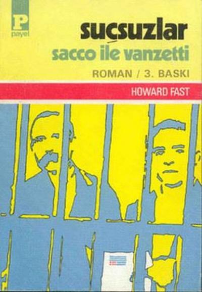Suçsuzlar - Sacco ile Vanzetti %25 indirimli Howard Fast