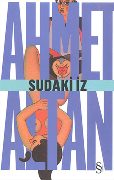 Sudaki İz Ahmet Altan