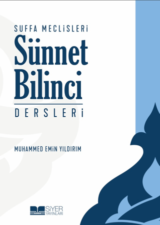 Suffa Meclisleri Sünnet Bilinci Dersleri Muhammed Emin Yıldırım