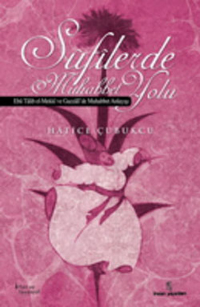 Sufilerde Muhabbet Yolu %33 indirimli Hatice Çubukçu