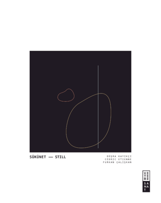 Sükunet - Still (Ciltli)