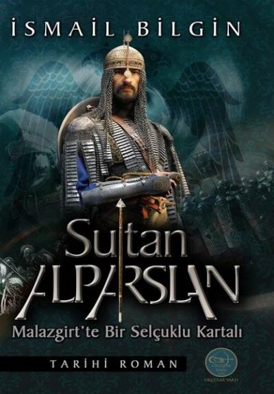 Sultan Alp Arslan İsmail Bilgin