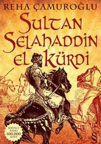 Sultan Selahaddin El Kürdi %30 indirimli Reha Çamuroğlu