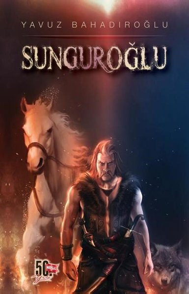 Sunguroğlu (Ciltli) Yavuz Bahadıroğlu