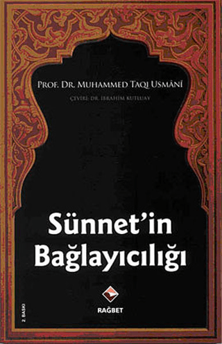Sünnet’in Bağlayıcılığı