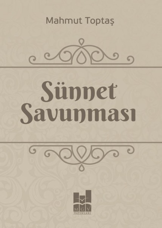 Sünnet Savunması Mahmut Toptaş