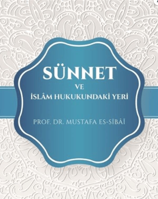 Sünnet Ve İslam Hukukundaki Yeri
