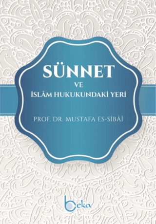 Sünnet ve İslam Hukukundaki Yeri